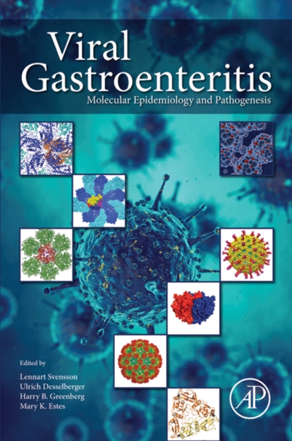 Viral Gastroenteritis : Molecular Epidemiology and Pathogenesis, EPUB eBook