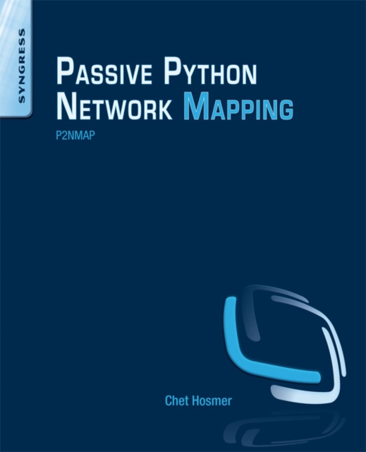 Python Passive Network Mapping : P2NMAP, EPUB eBook