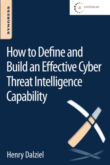 How to Define and Build an Effective Cyber Threat Intelligence Capability, EPUB eBook