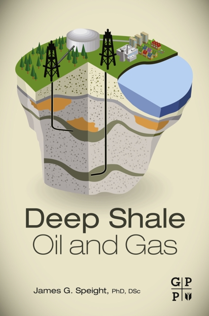 Deep Shale Oil and Gas, EPUB eBook