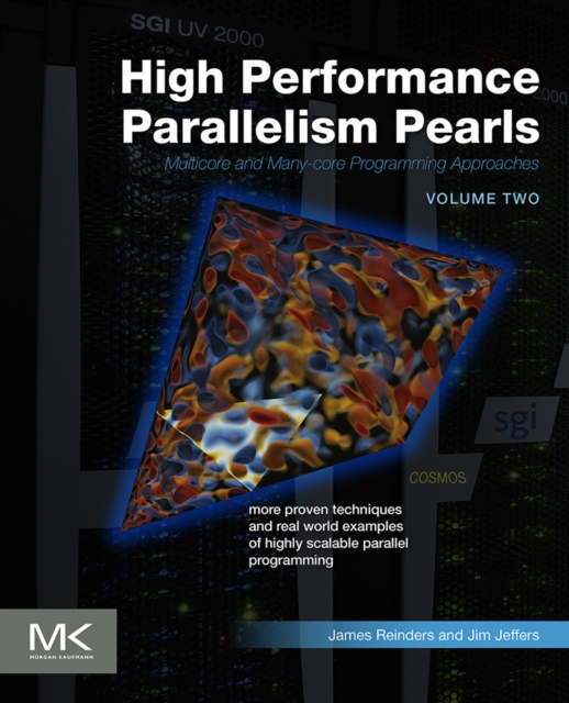 High Performance Parallelism Pearls Volume Two : Multicore and Many-core Programming Approaches, EPUB eBook