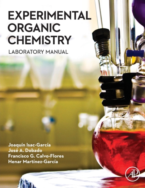 Experimental Organic Chemistry : Laboratory Manual, Paperback / softback Book