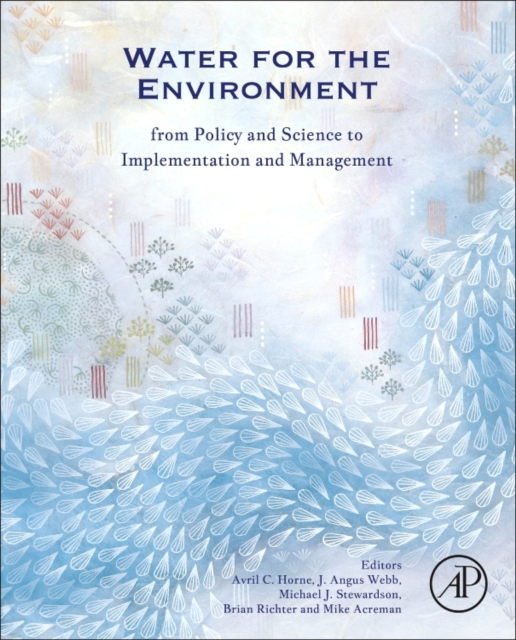 Water for the Environment : From Policy and Science to Implementation and Management, EPUB eBook