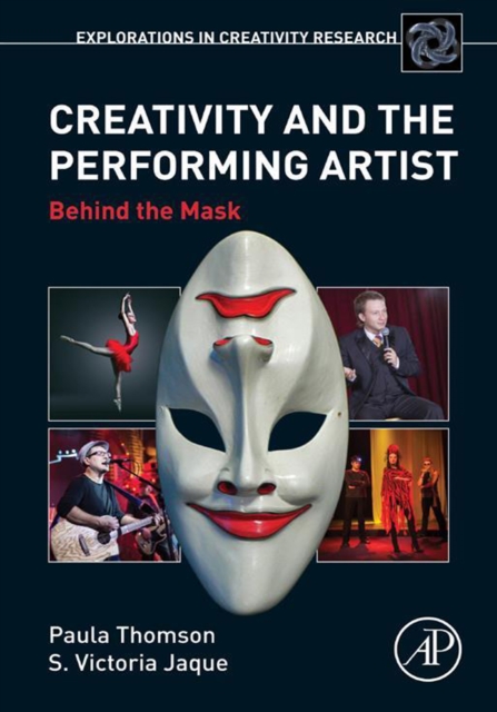 Creativity and the Performing Artist : Behind the Mask, EPUB eBook