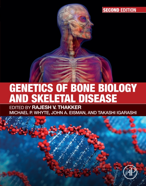 Genetics of Bone Biology and Skeletal Disease, EPUB eBook