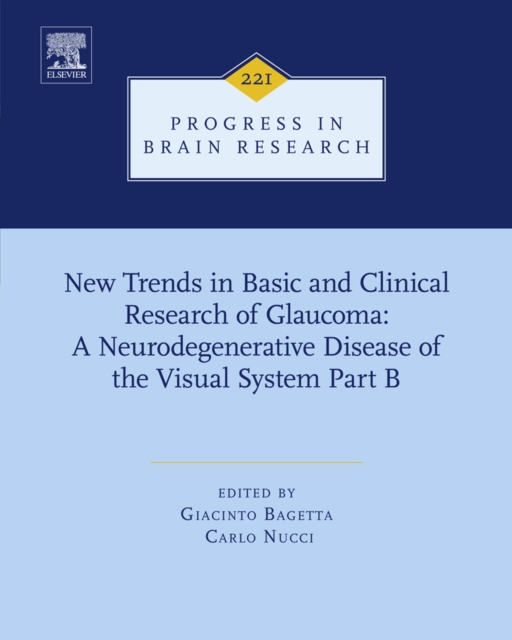 New Trends in Basic and Clinical Research of Glaucoma: A Neurodegenerative Disease of the Visual System - Part B, EPUB eBook