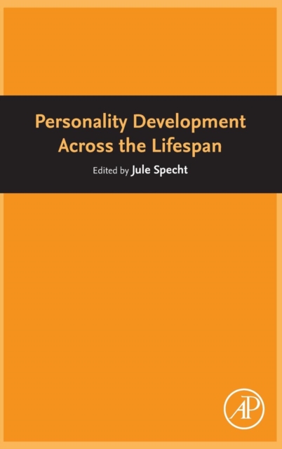Personality Development Across the Lifespan, Hardback Book