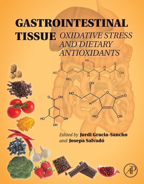 Gastrointestinal Tissue : Oxidative Stress and Dietary Antioxidants, EPUB eBook