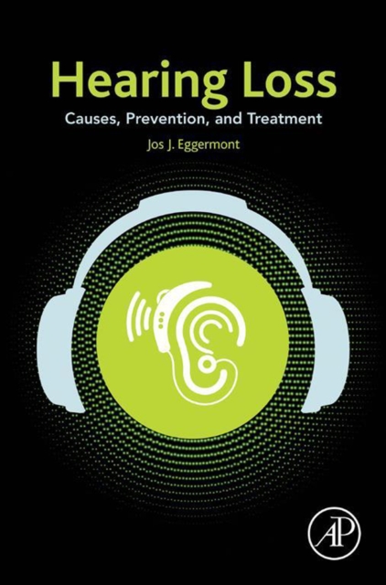 Hearing Loss : Causes, Prevention, and Treatment, EPUB eBook