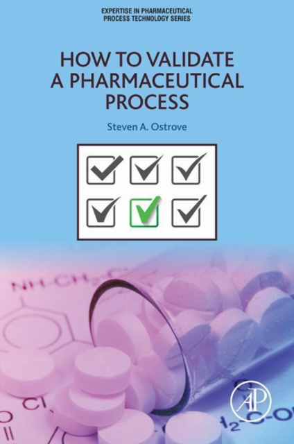 How to Validate a Pharmaceutical Process, EPUB eBook