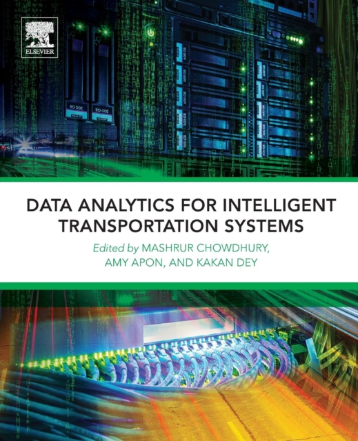 Data Analytics for Intelligent Transportation Systems, Paperback / softback Book