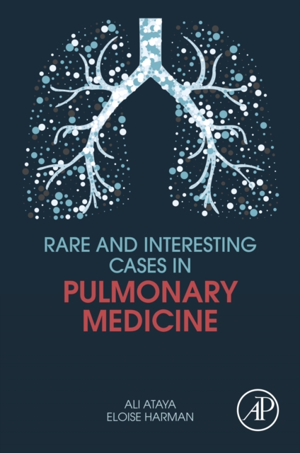 Rare and Interesting Cases in Pulmonary Medicine, EPUB eBook