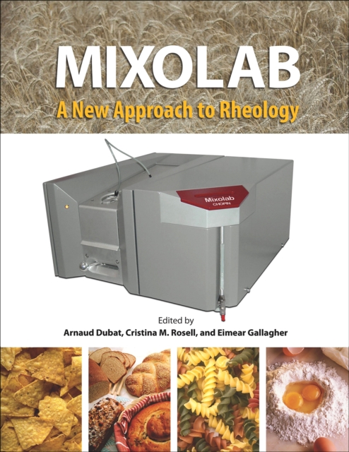 Mixolab : A New Approach to Rheology, EPUB eBook