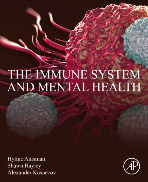 The Immune System and Mental Health, EPUB eBook