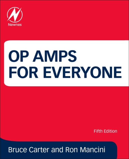 Op Amps for Everyone, Paperback / softback Book