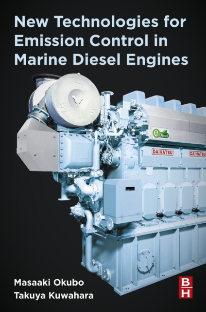 New Technologies for Emission Control in Marine Diesel Engines, EPUB eBook