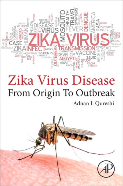 zika virus disease : From origin to outbreak, Paperback / softback Book