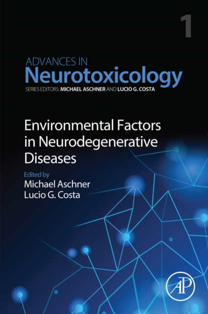 Environmental Factors in Neurodegenerative Diseases, EPUB eBook