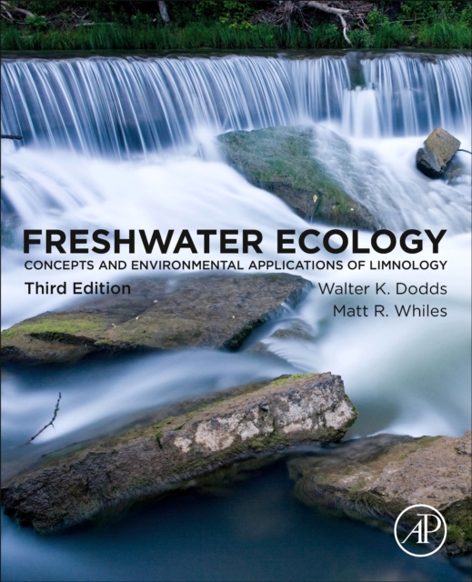 Freshwater Ecology : Concepts and Environmental Applications of Limnology, EPUB eBook