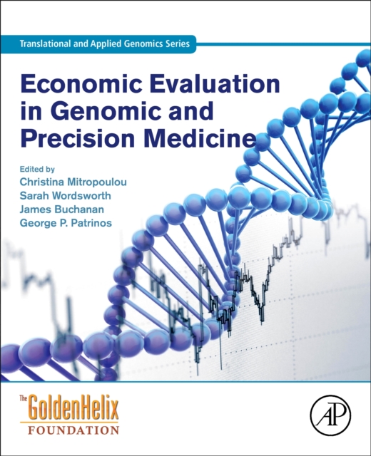 Economic Evaluation in Genomic and Precision Medicine, Paperback / softback Book