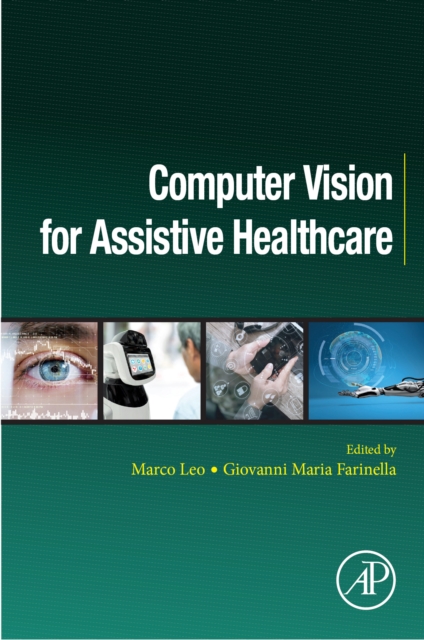 Computer Vision for Assistive Healthcare, EPUB eBook