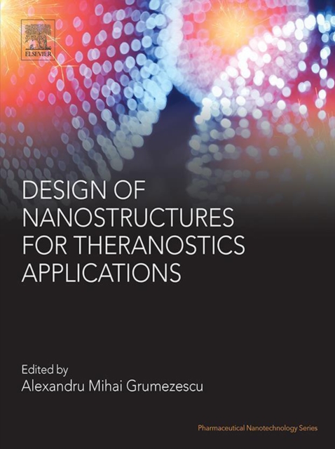 Design of Nanostructures for Theranostics Applications, EPUB eBook