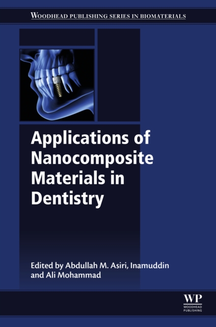 Applications of Nanocomposite Materials in Dentistry, EPUB eBook