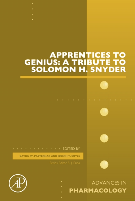 Apprentices to Genius: A tribute to Solomon H. Snyder, EPUB eBook