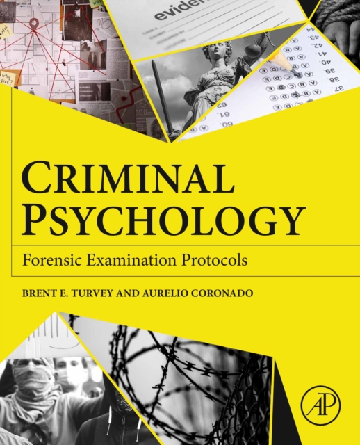 Criminal Psychology : Forensic Examination Protocols, EPUB eBook