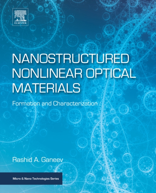 Nanostructured Nonlinear Optical Materials : Formation and Characterization, EPUB eBook