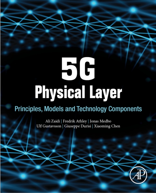 5G Physical Layer : Principles, Models and Technology Components, EPUB eBook