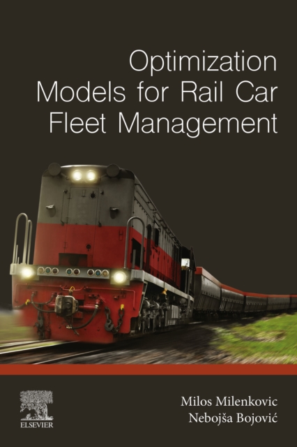 Optimization Models for Rail Car Fleet Management, EPUB eBook