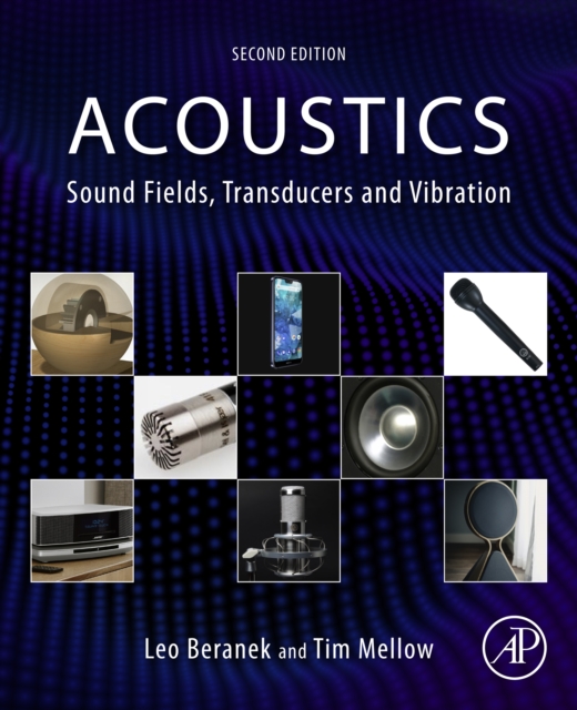 Acoustics: Sound Fields, Transducers and Vibration, EPUB eBook