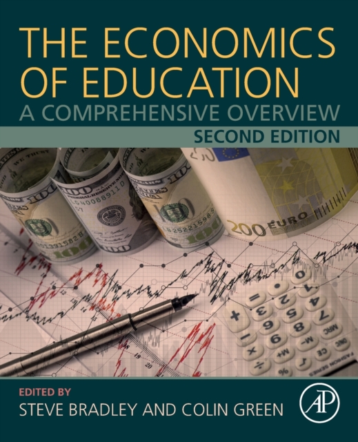 The Economics of Education : A Comprehensive Overview, Paperback / softback Book
