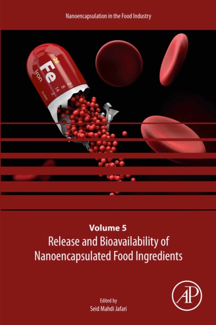 Release and Bioavailability of Nanoencapsulated Food Ingredients, EPUB eBook