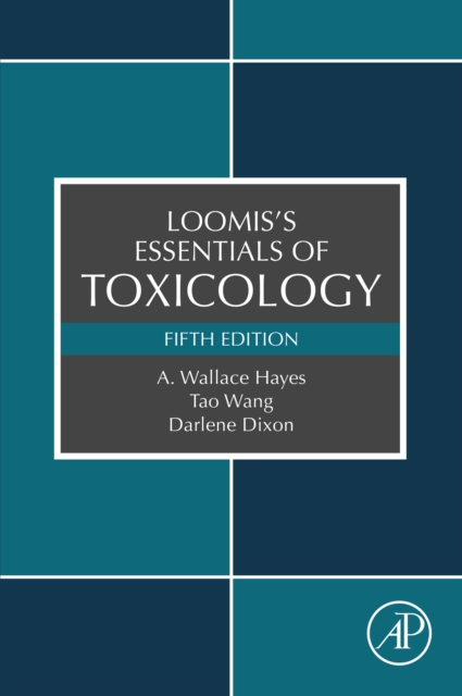 Loomis's Essentials of Toxicology, EPUB eBook