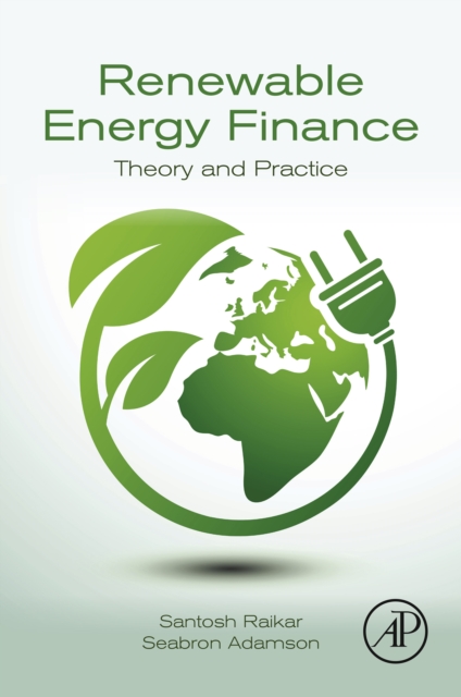 Renewable Energy Finance : Theory and Practice, EPUB eBook