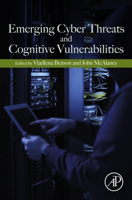 Emerging Cyber Threats and Cognitive Vulnerabilities, EPUB eBook