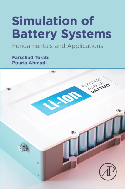Simulation of Battery Systems : Fundamentals and Applications, EPUB eBook