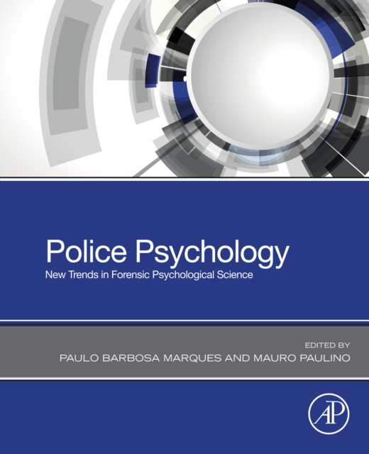 Police Psychology : New Trends in Forensic Psychological Science, EPUB eBook