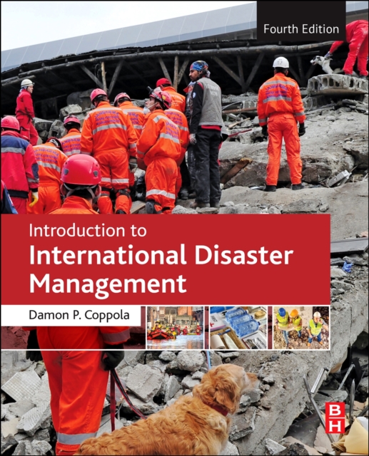 Introduction to International Disaster Management, Paperback / softback Book