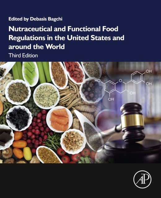 Nutraceutical and Functional Food Regulations in the United States and around the World, EPUB eBook