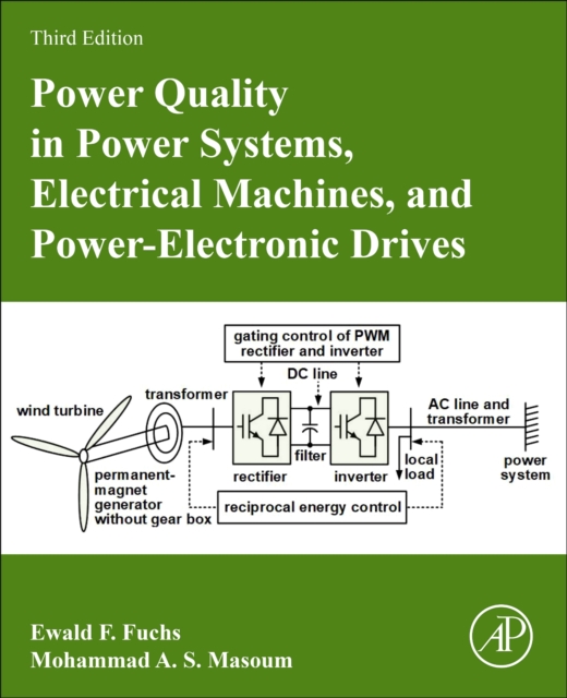 Power Quality in Power Systems, Electrical Machines, and Power-Electronic Drives, Paperback / softback Book