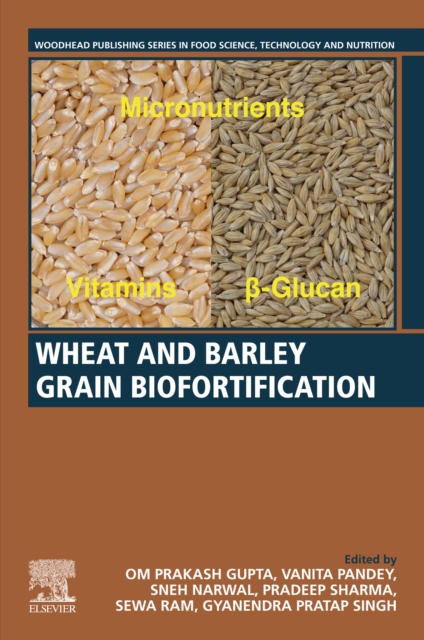 Wheat and Barley Grain Biofortification, EPUB eBook