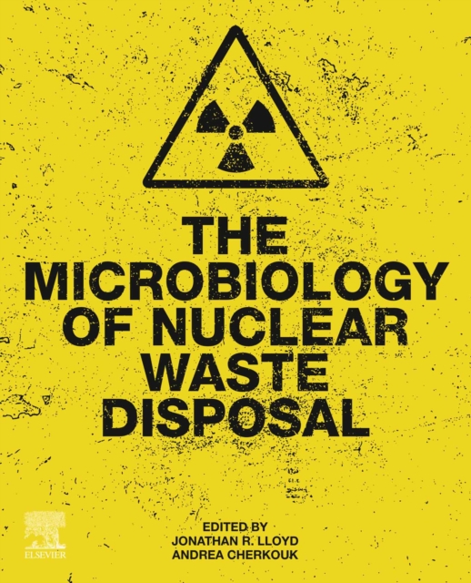 The Microbiology of Nuclear Waste Disposal, EPUB eBook