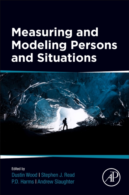 Measuring and Modeling Persons and Situations, Paperback / softback Book