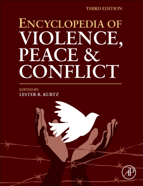 Encyclopedia of Violence, Peace, and Conflict, PDF eBook