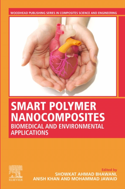Smart Polymer Nanocomposites : Biomedical and Environmental Applications, EPUB eBook