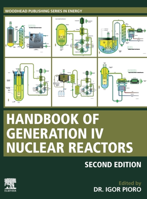 Handbook of Generation IV Nuclear Reactors : A Guidebook, Hardback Book