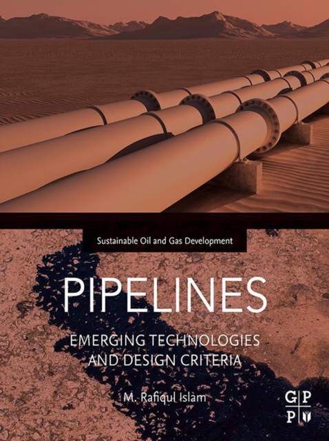 Pipelines : Emerging Technologies and Design Criteria, EPUB eBook